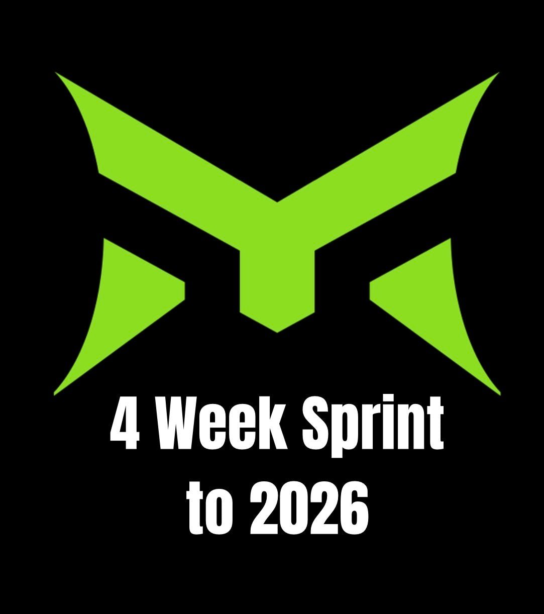 FREE 4 Week Sprint to 2026 - Monstrousitous Strength and Performance