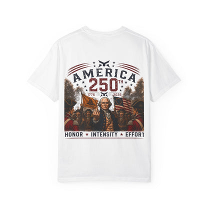 America 250 | Honor • Intensity • Effort - Monstrousitous Strength and Performance