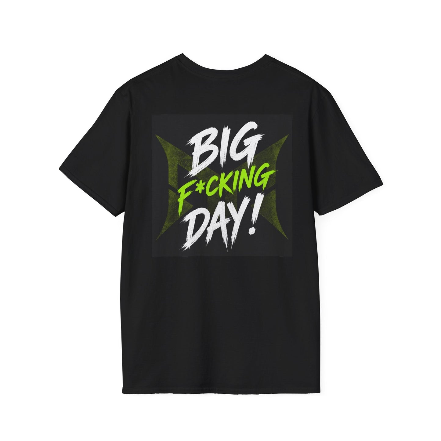 Monstrousitous Big F*cking Day Tee — black, back