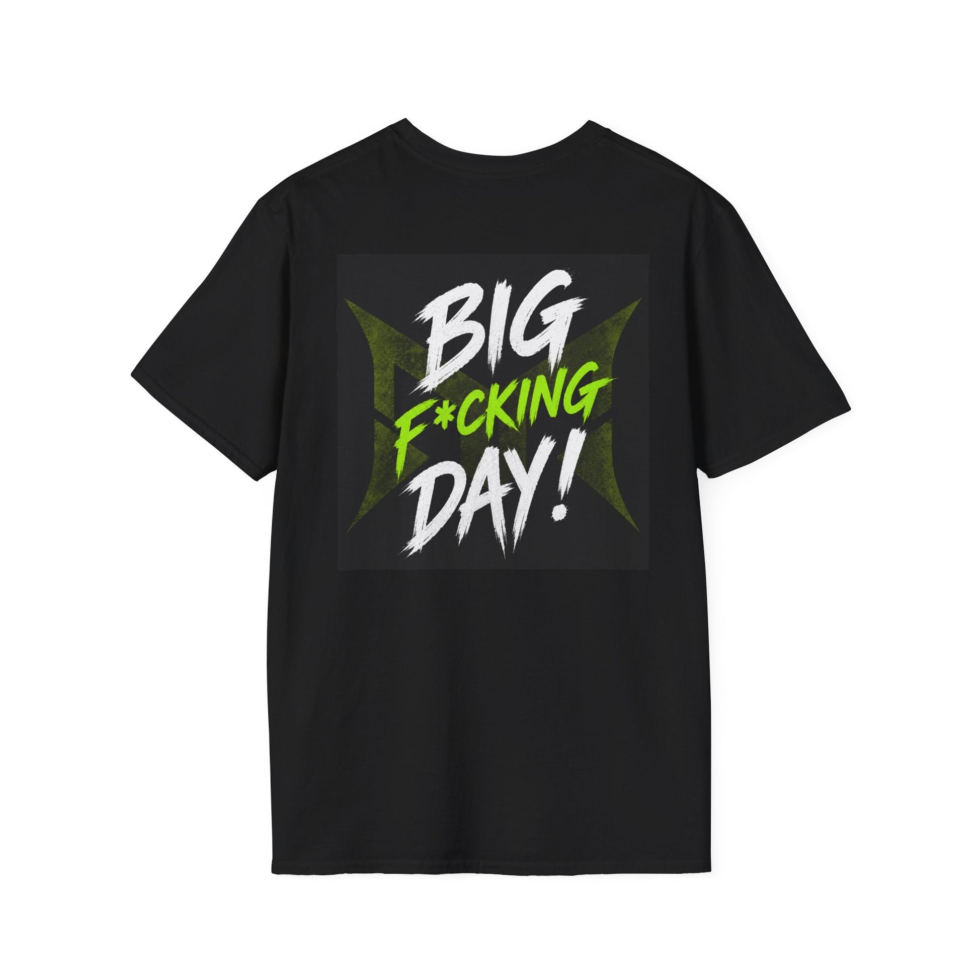 Monstrousitous Big F*cking Day Tee — black, back