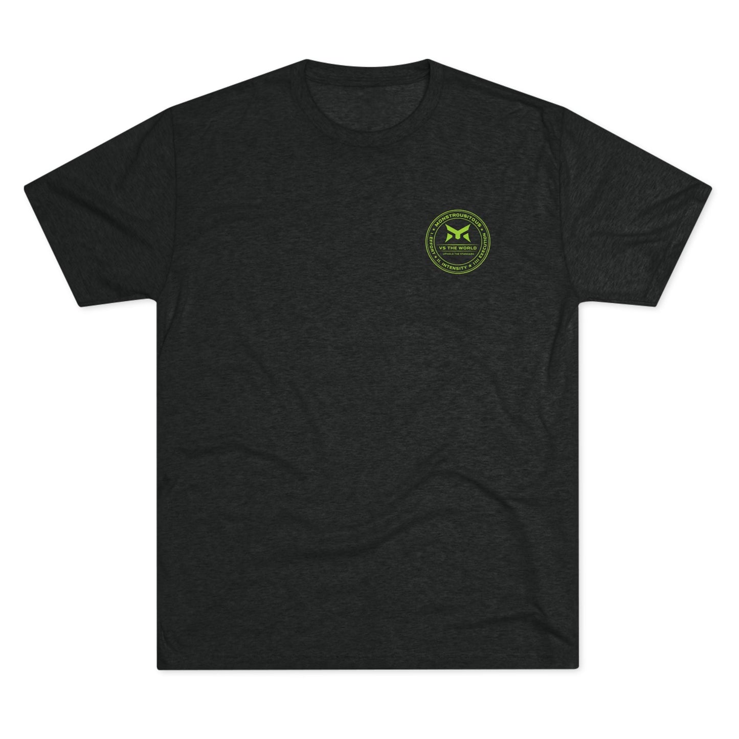 Monstrousitous vs The World — Manifesto Tee - Monstrousitous Strength and Performance